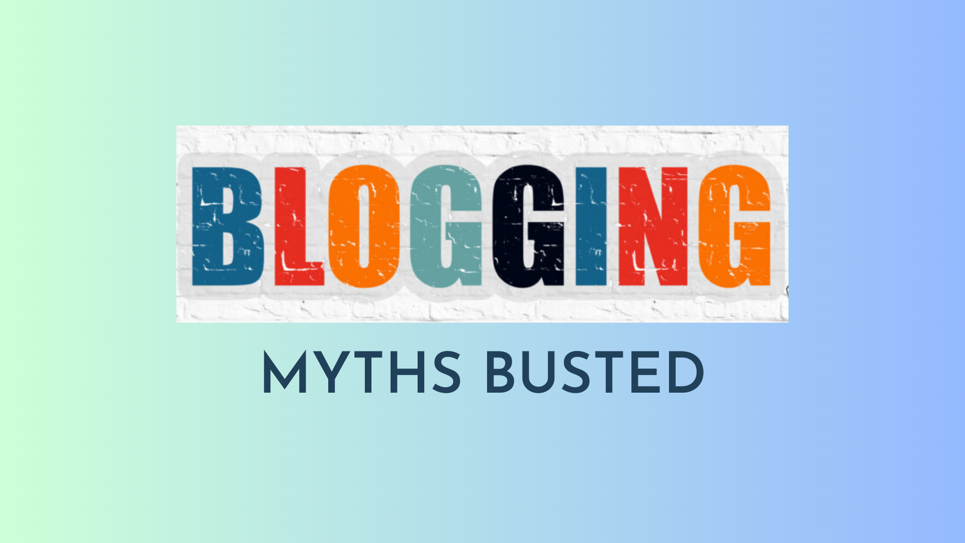 blogging myths